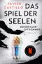 [Miren Triggs 02] • Das Spiel der Seelen Keiner kann entkommen